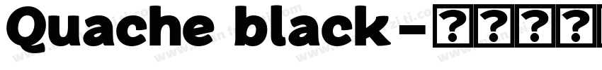 Quache black字体转换